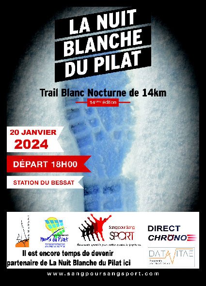  La Nuit Blanche du Pilat : Trail Blanc Nocturne